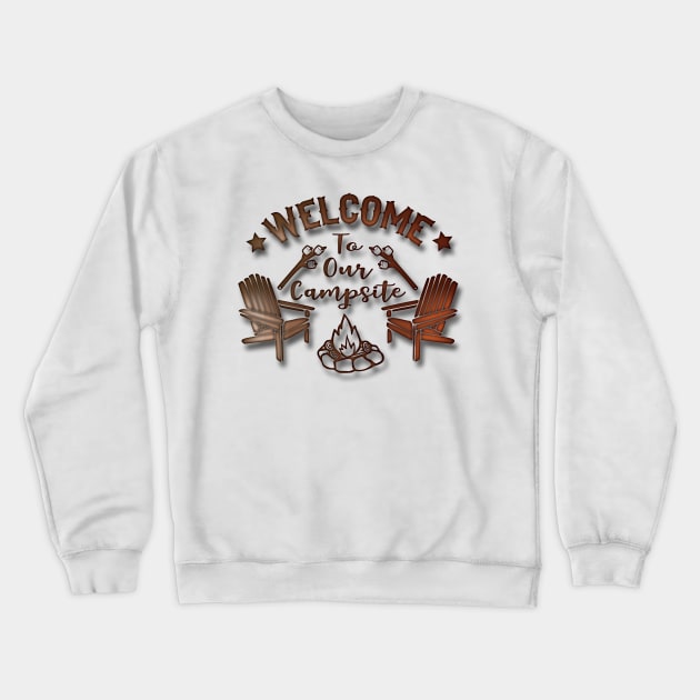 Welcome to our Campsite Crewneck Sweatshirt by Fisherbum